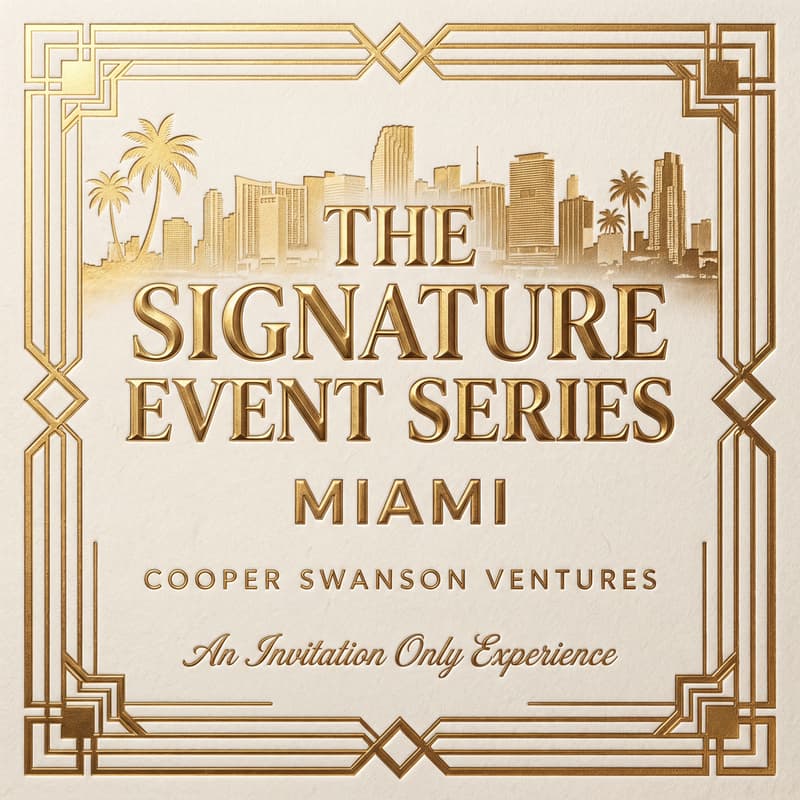 Cover Image for Cooper Swanson Ventures | The Signature Experience #2