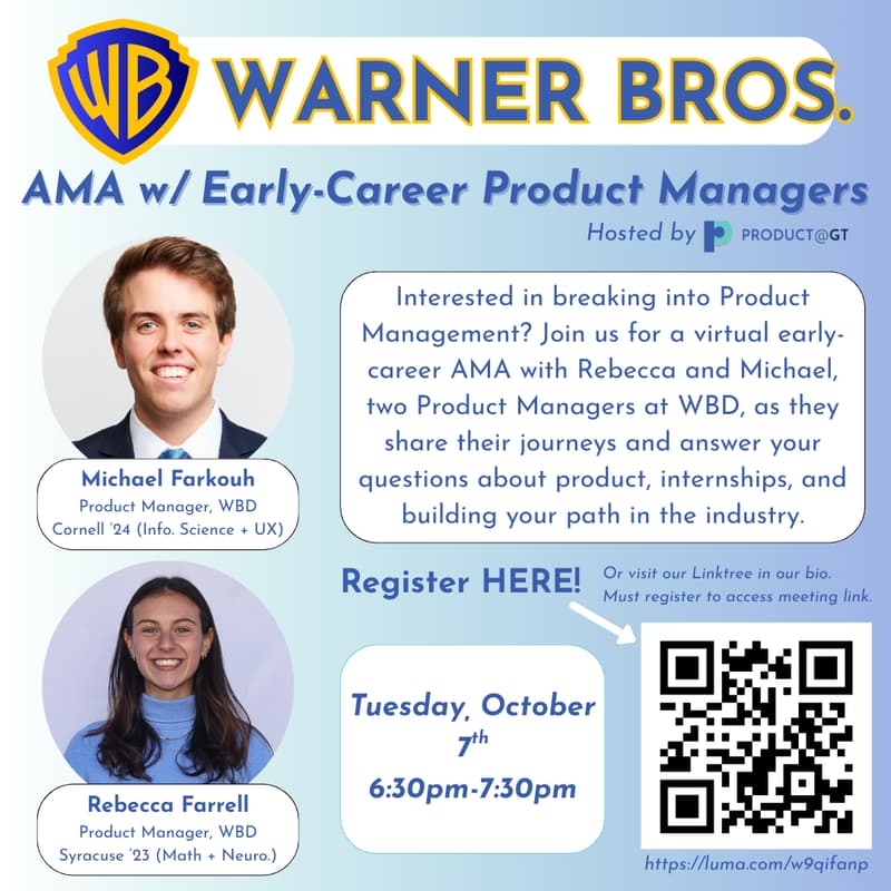 Cover Image for Product@GT x Warner Bros.: Early Career Product Manager AMA