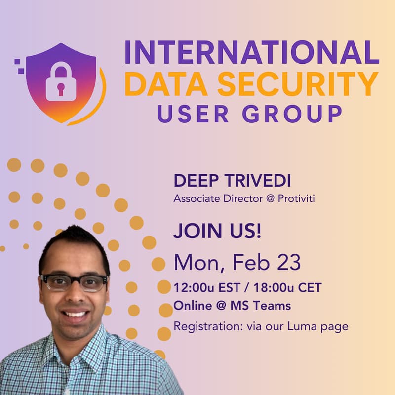 Cover Image for February Session | Intl Data Security User Group