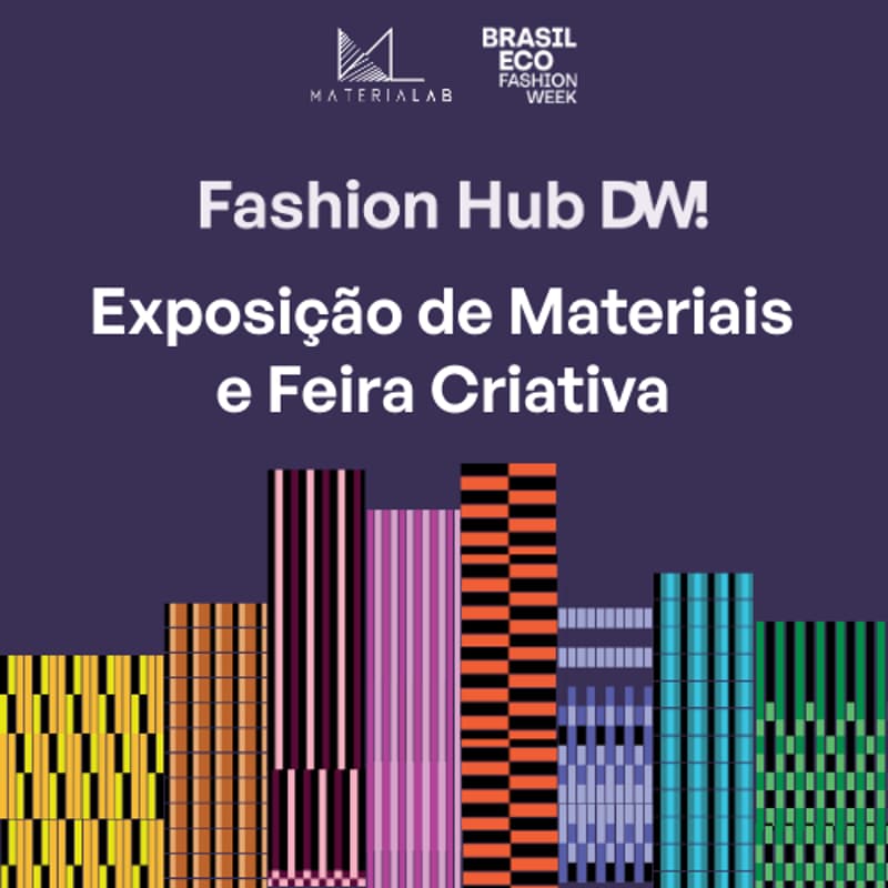 Cover Image for Exposição de Materiais e Feira Criativa - Fashion Hub DW!