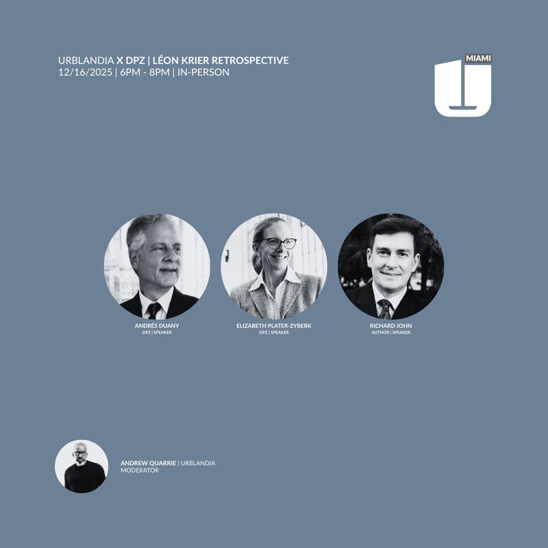 Cover Image for Urblandia x DPZ | Léon Krier Retrospective