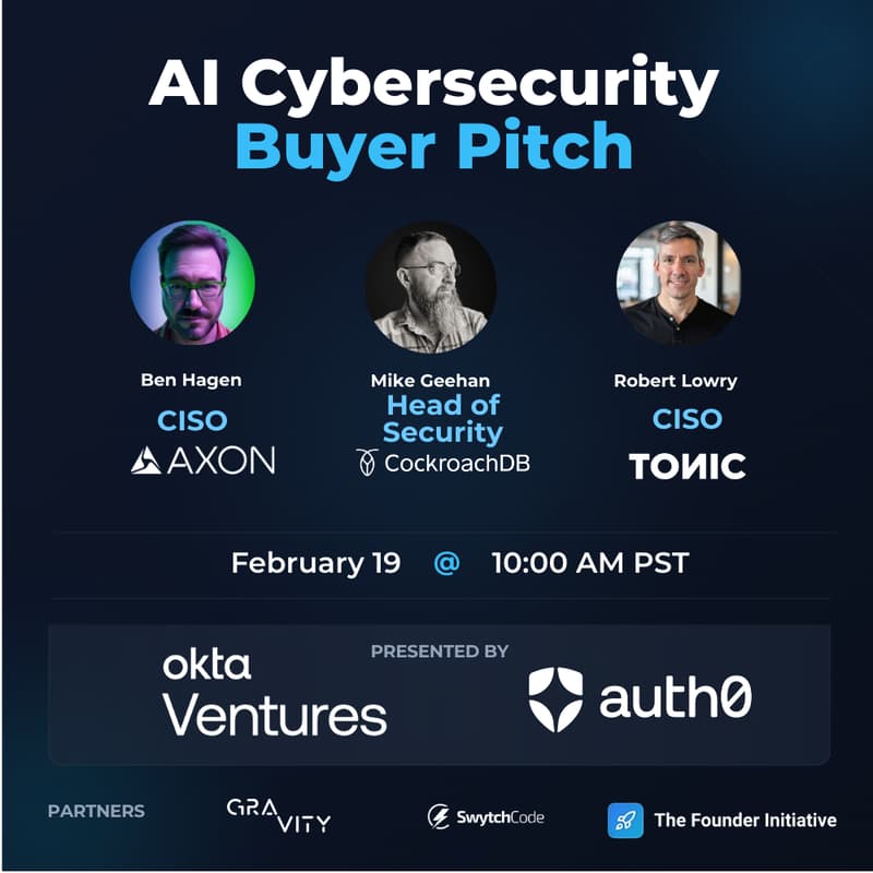 Cover Image for AI Cybersecurity Buyer Pitch Competition: CISOs