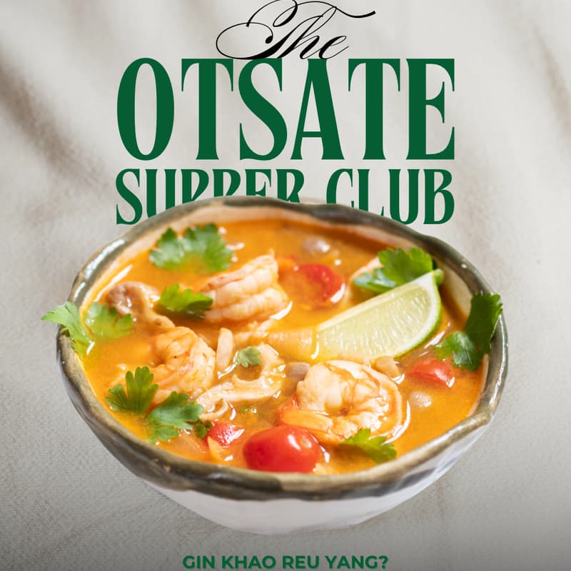 Cover Image for OTSATE supper club • Gin Khao Reu Yang?