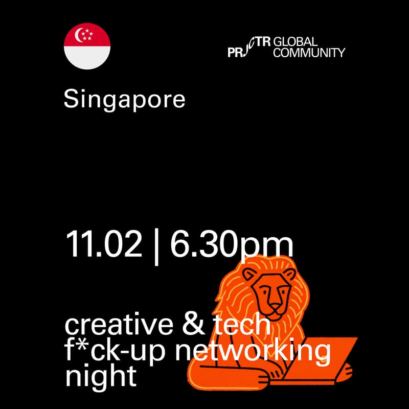 Cover Image for Singapore: Creative & Tech F*ck-Up Networking Night