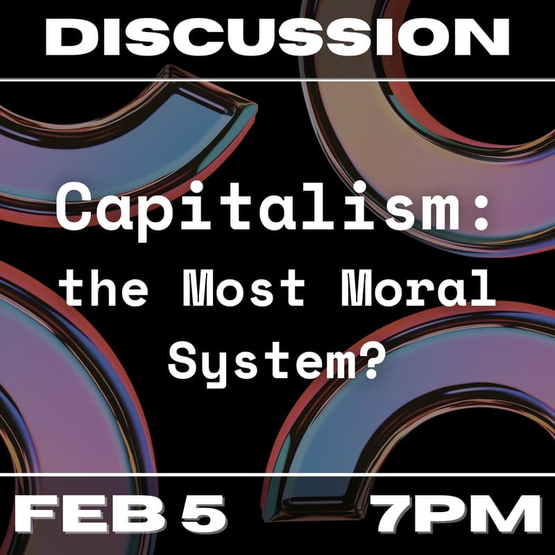 Cover Image for Capitalism: the Most Moral System?