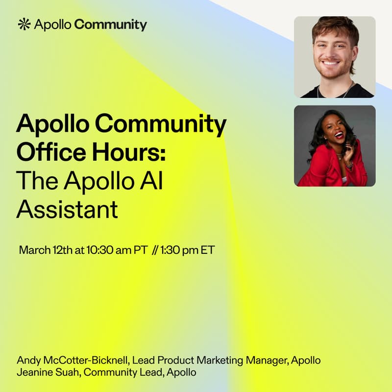 Cover Image for Apollo Community Office Hours: Apollo's AI Assistant – GA Edition