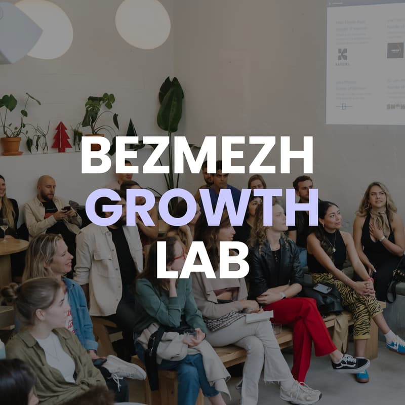 Cover Image for Bezmezh Growth Lab: Community Mastermind and Setting Priorities for the month