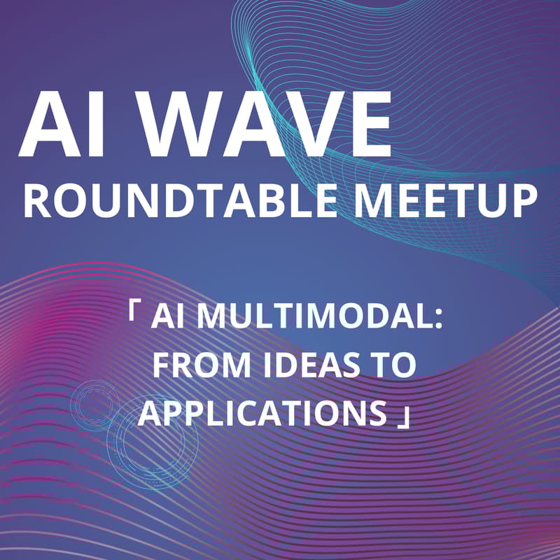 Cover Image for AI Wave Series | AI Multimodal: From Ideas to Applications