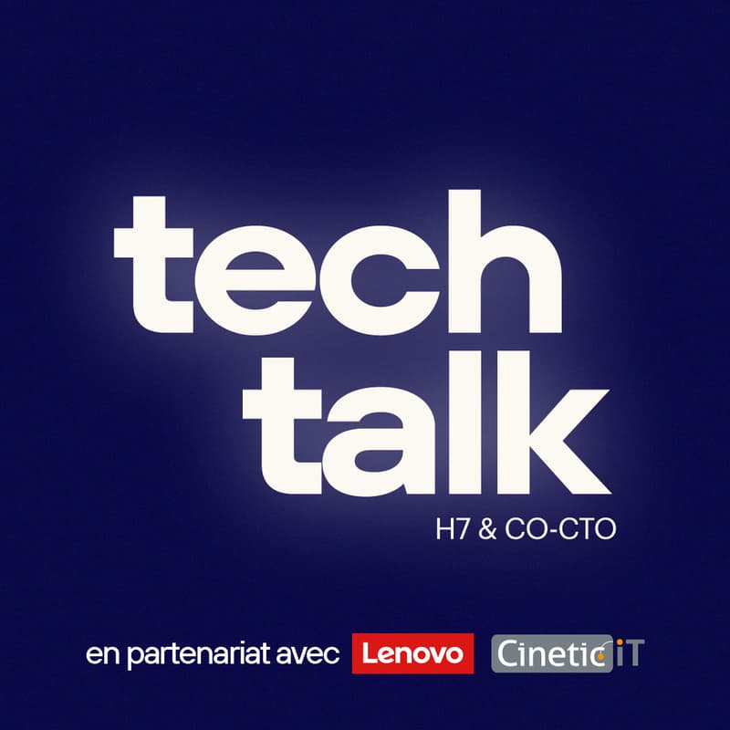 Cover Image for tech talk #3 I Piloter la stratégie d’un leader mondial de la tech, le parcours du CTO France de Lenovo.