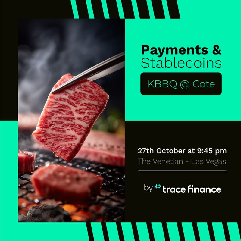 Cover Image for Payments & Stablecoins KBBQ @ Cote by Trace Finance