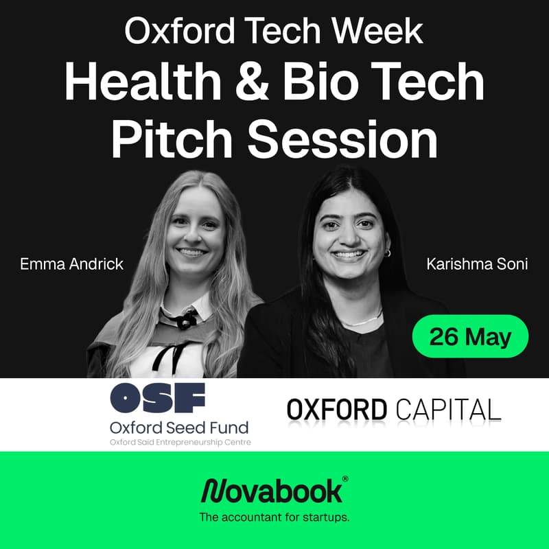 Cover Image for Health & Bio Tech Pitch Session with Oxford Seed Fund and Oxford Capital