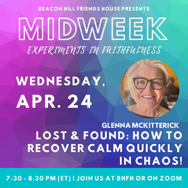 Cover Image for MIDWEEK Apr. 24: Glenna McKitterick | Lost & Found: How to Recover Calm Quickly in Chaos!