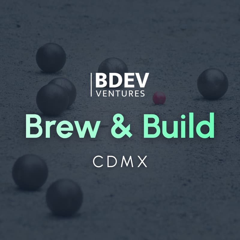 Cover Image for BDev Brew & Build CDMX - Noche de Petanca