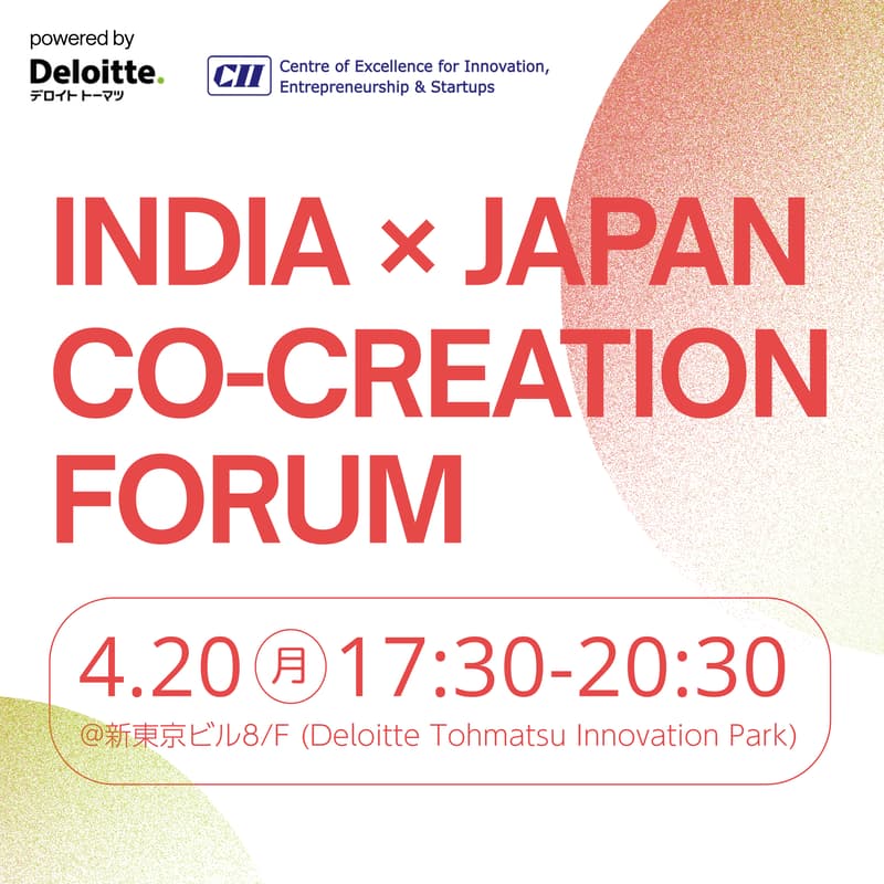 Cover Image for India x Japan Co-creation Forum｜Morning Pitch India x CII Collaboration Event
