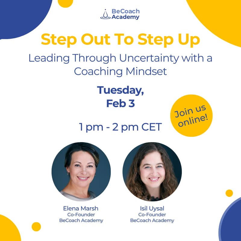 Cover Image for Step Out to Step Up: Leading Through Uncertainty with a Coaching Mindset