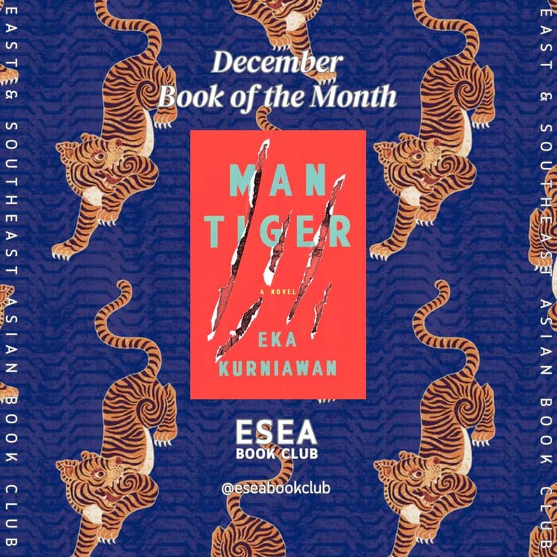 Cover Image for December Book Club - Man Tiger by Eka Kurniawan