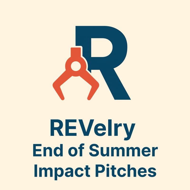 Cover Image for 💰 REVelry End of Summer Impact Pitches