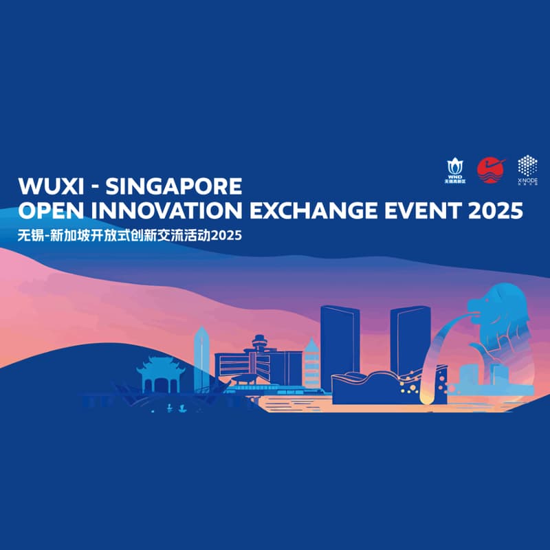 Cover Image for Wuxi-Singapore Open Innovation Exchange Event 2025