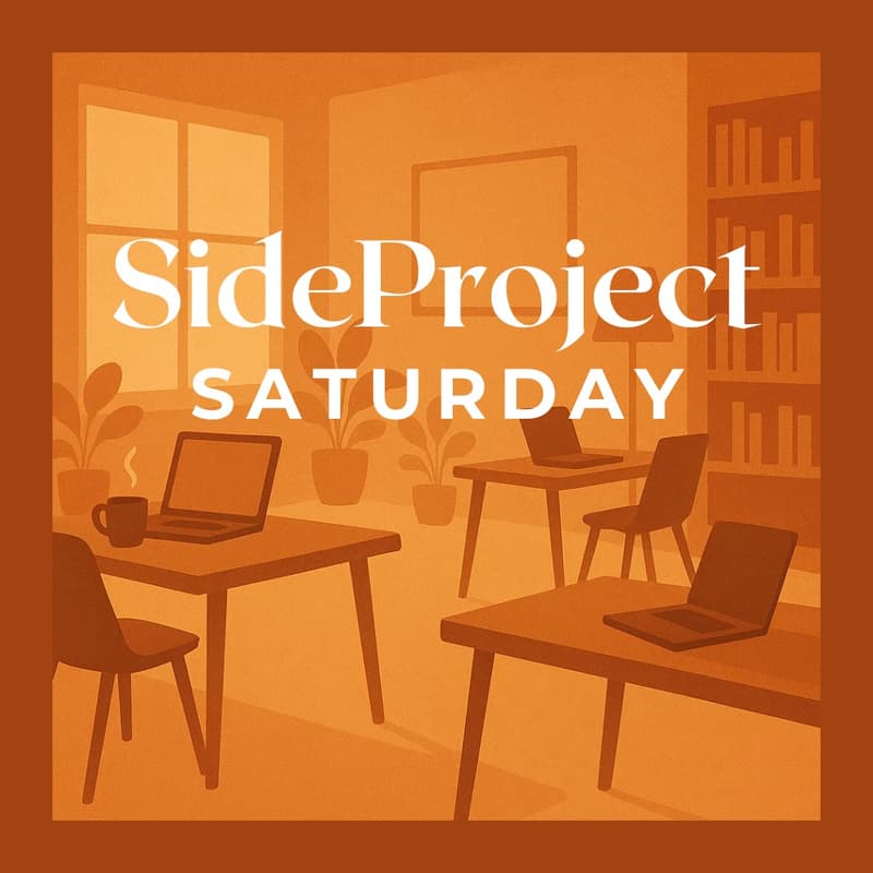 Cover Image for Side Project Saturday