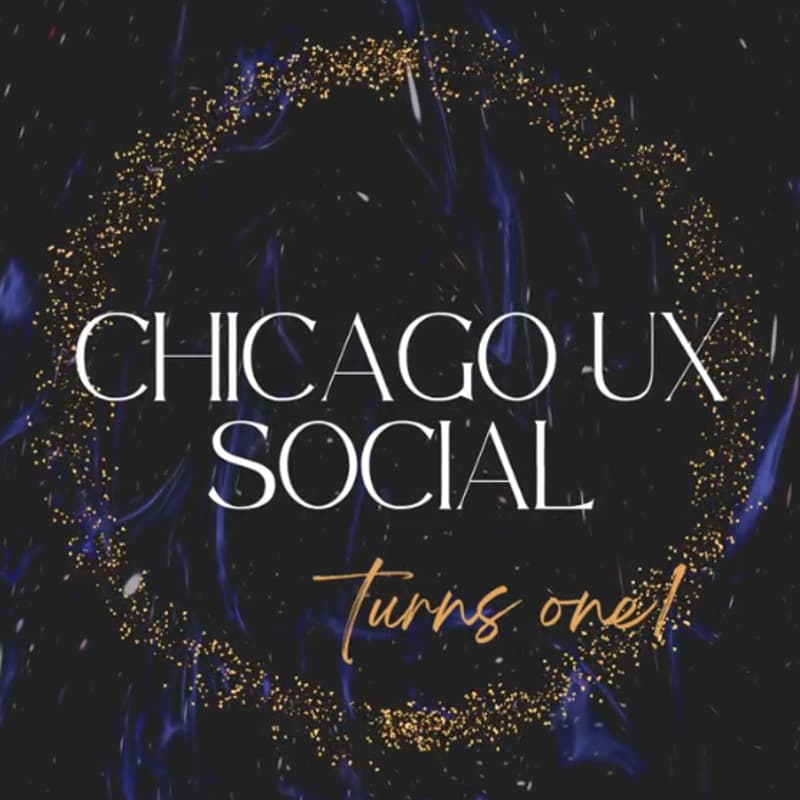Cover Image for Chicago UX Social is Turning One!