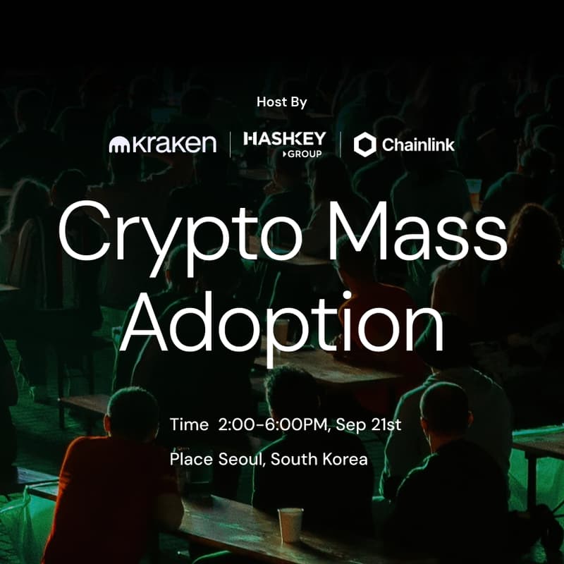 Cover Image for Crypto Mass Adoption Summit // HashKey Group, Kraken, Chainlink