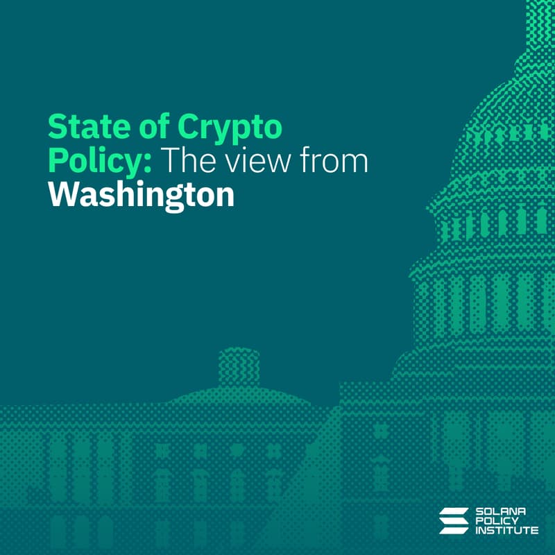 Cover Image for State of Crypto Policy: The View from Washington