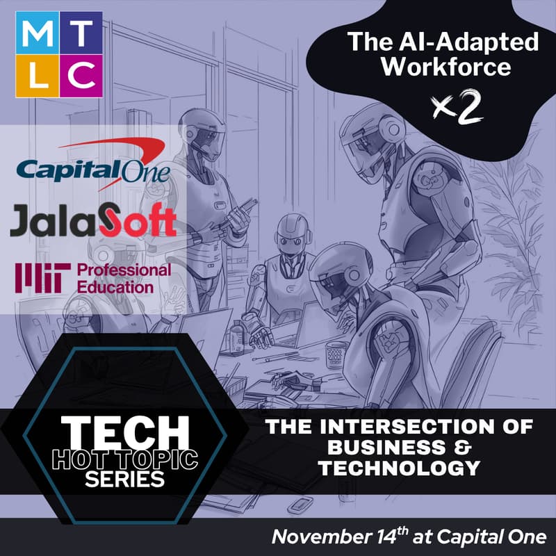Cover Image for Tech Hot Topic Series: The AI-Adapted Workforce: Recruiting, Retaining and Upskilling