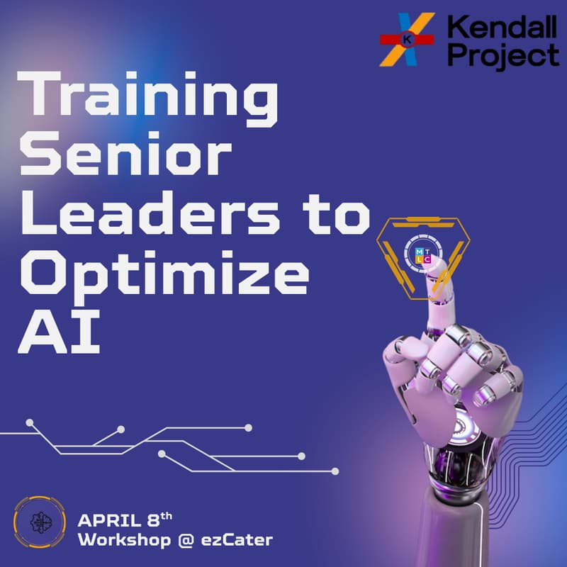 Cover Image for MTLC & Kendall Project: Training Senior Leaders to Optimize AI