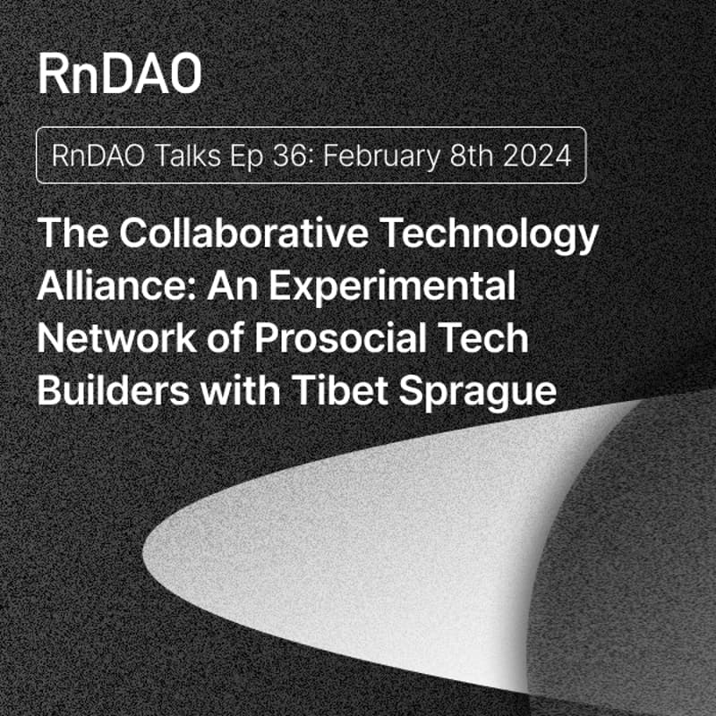 Cover Image for The Collaborative Technology Alliance: An Experimental Network of Prosocial Tech Builders with Tibet Sprague