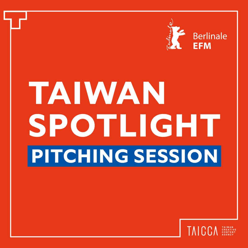 Cover Image for TAIWAN SPOTLIGHT Pitching Session | EFM 2026