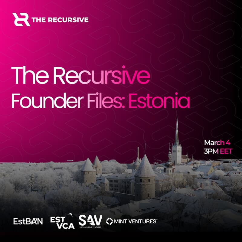 Cover Image for The Recursive Founder Files: Estonia