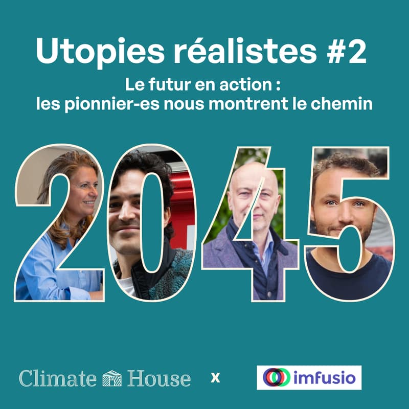 Cover Image for Utopies réalistes #2 : Le futur en action