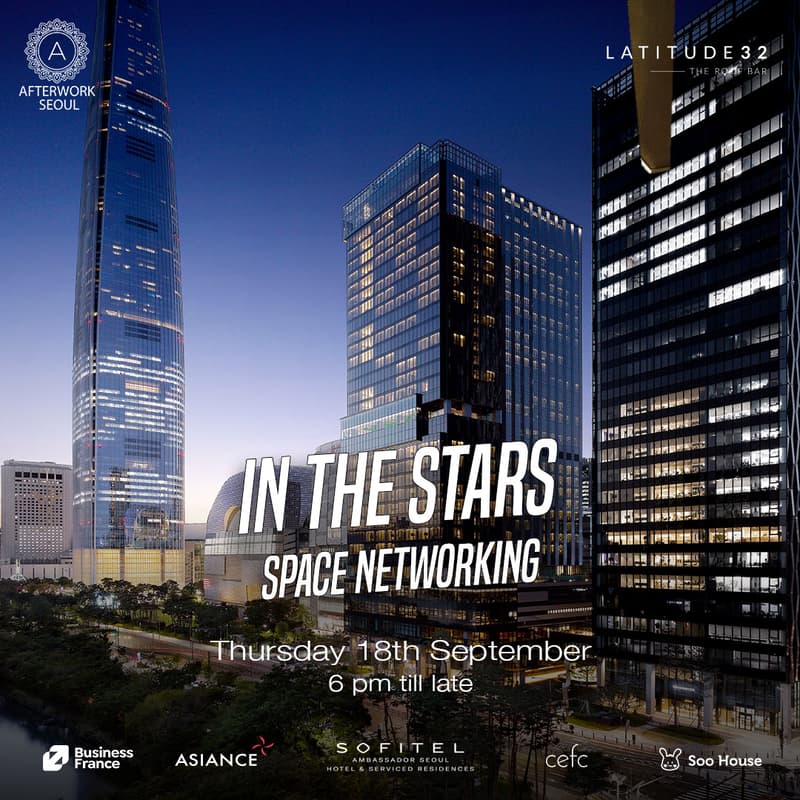 Cover Image for Afterwork Seoul @Sofitel - Thursday 18th September from 6pm till late