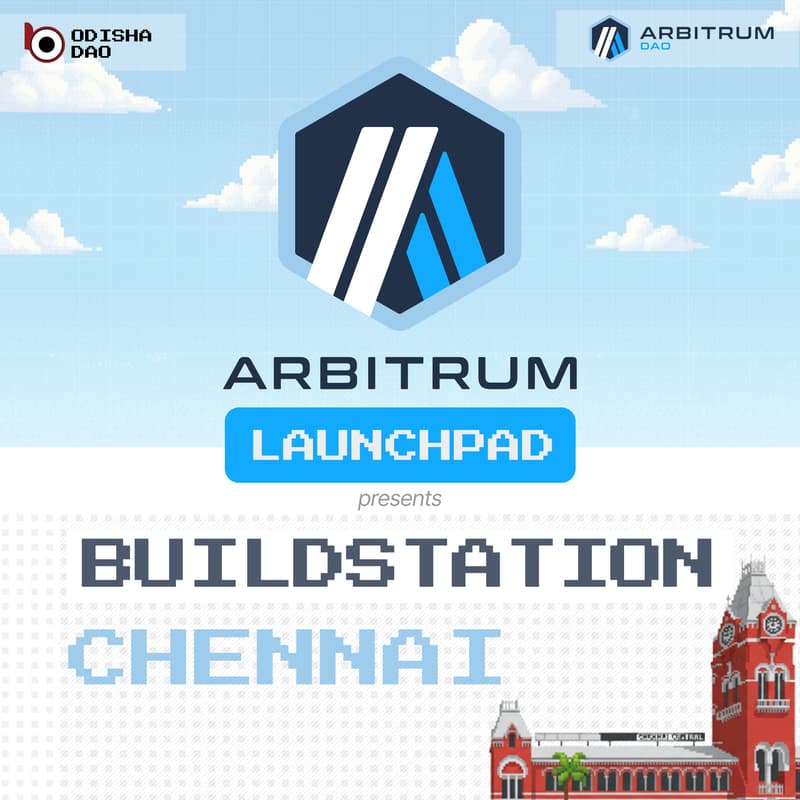 Cover Image for Arbitrum Launchpad - ArbiStation (Chennai Edition)