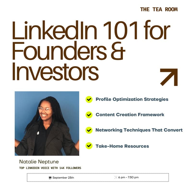 Cover Image for The Tea Room: LinkedIn 101 for Founders & Investors