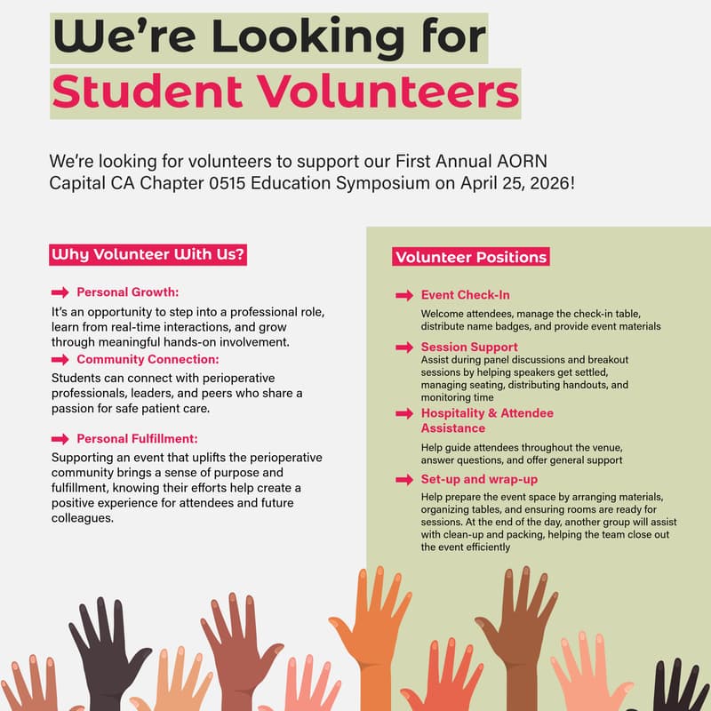 Cover Image for Student Volunteer Invitation * AORN Capital California Chapter 0515 Education Symposium *