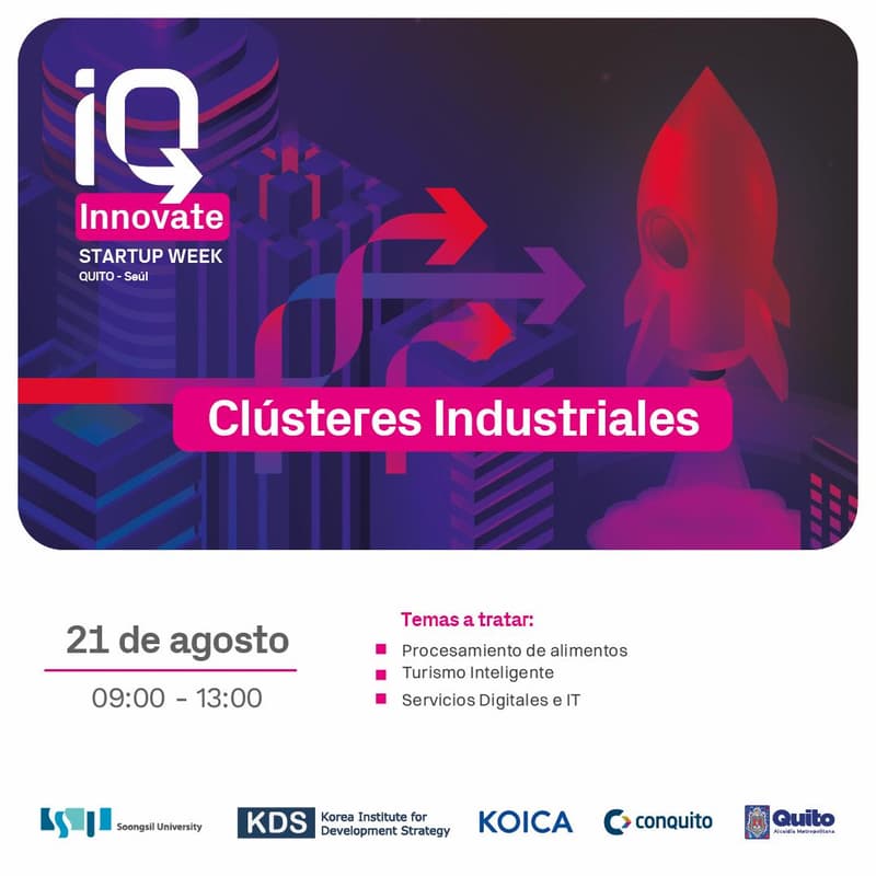 Cover Image for iQ Innova STARTUP WEEK 📢 Día 3: Clústeres Industriales