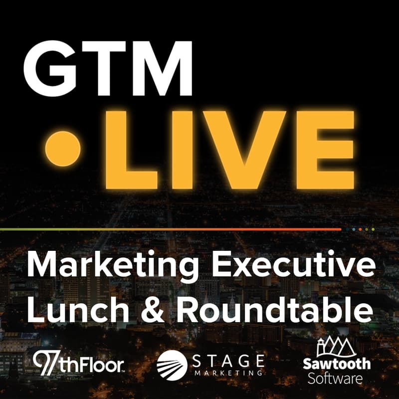 Cover Image for Marketing Executive Roundtable at GTM Live