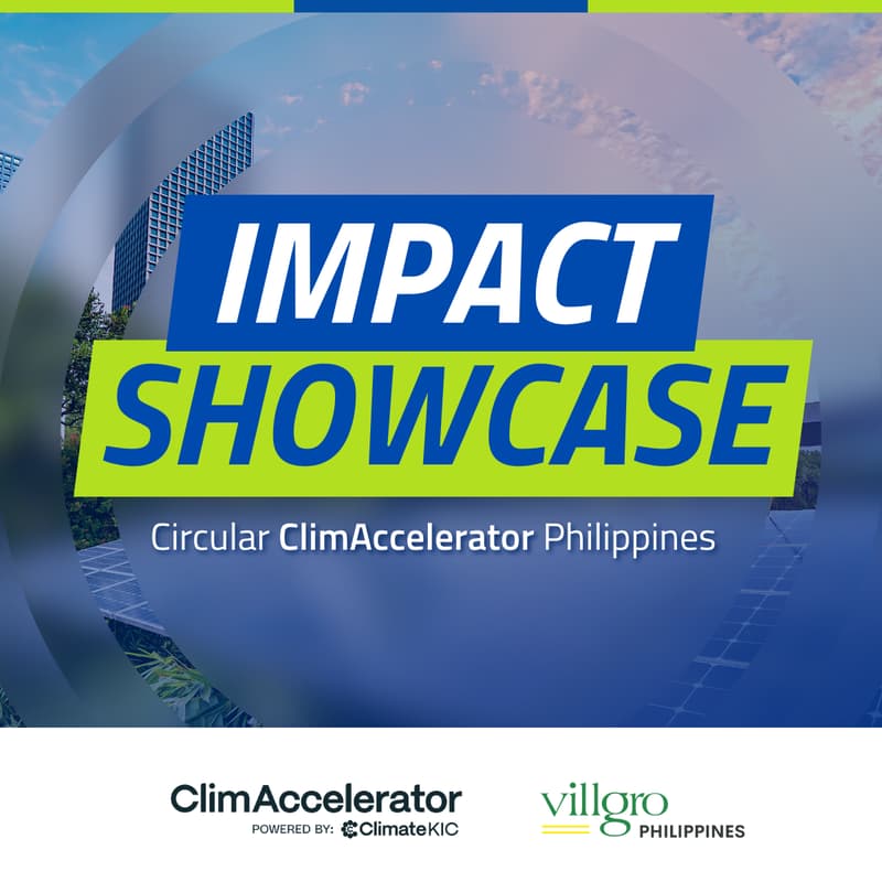 Cover Image for Circular ClimAccelerator Philippines Impact Showcase