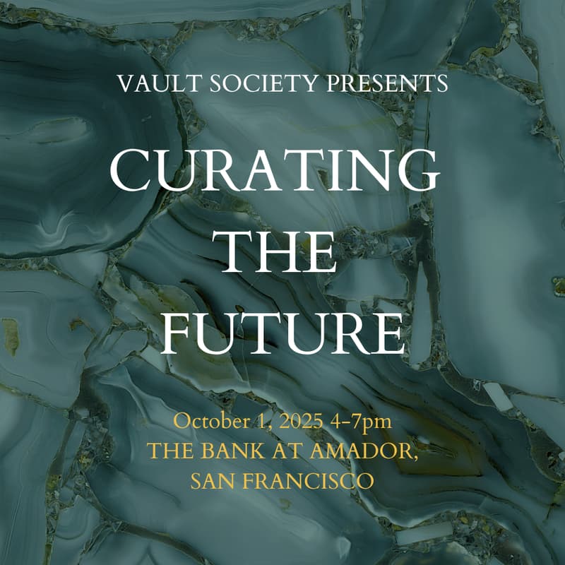 Cover Image for VAULT SOCIETY PRESENTS: Curating the Future