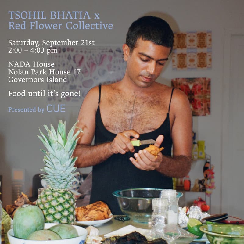 Cover Image for Food Activation by Tsohil Bhatia x Red Flower Collective @ NADA House