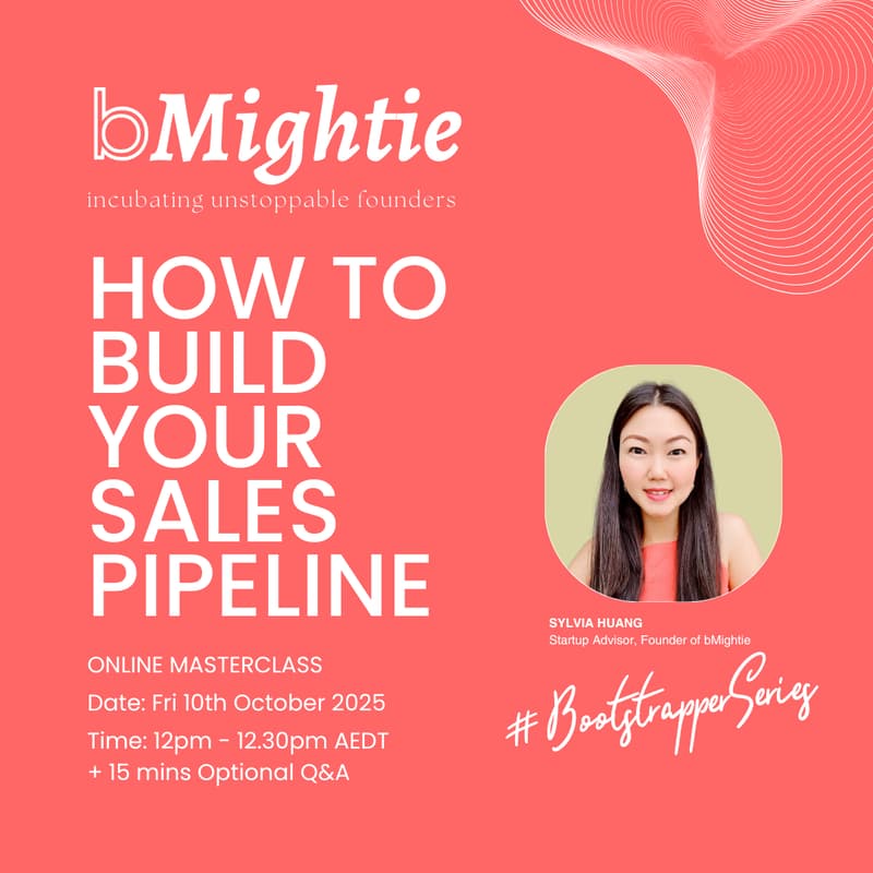 Cover Image for 🌟BootstrapperSeries: How to Build Your Sales Pipeline