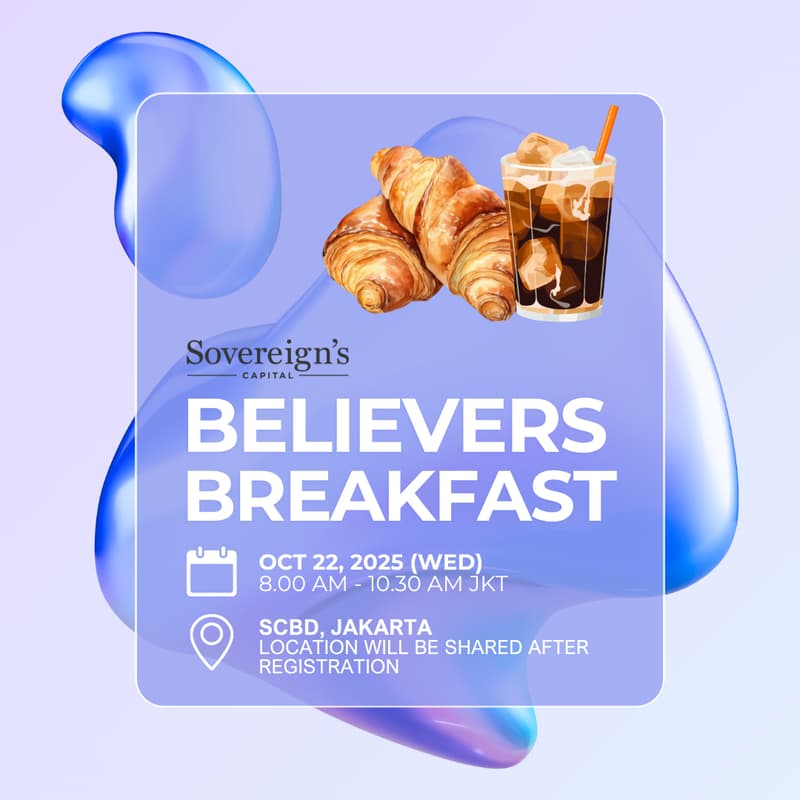 Cover Image for Believers Breakfast JKT | Hosted by Sovereign's Capital