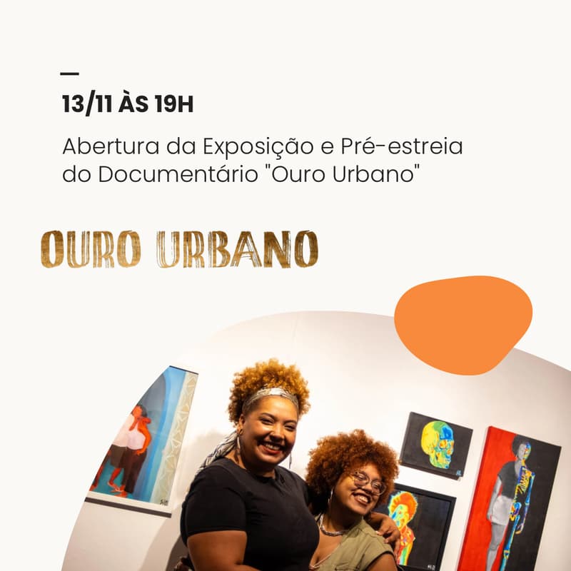 Cover Image for Inauguração da exposição e pré-estreia do Documentário “Ouro Urbano"