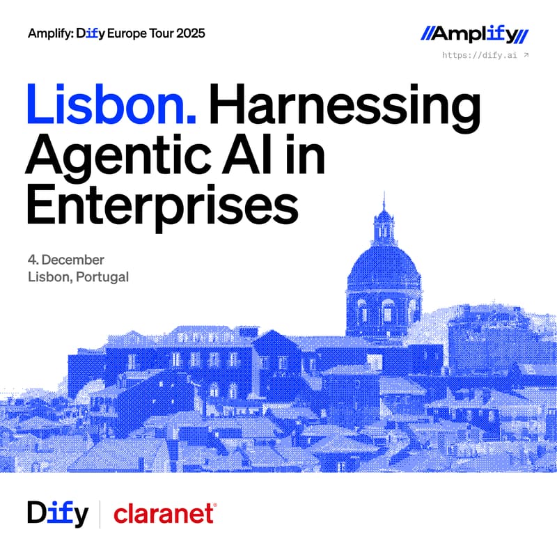Cover Image for Dify X Claranet — Lisbon: Harnessing Agentic AI in Enterprises