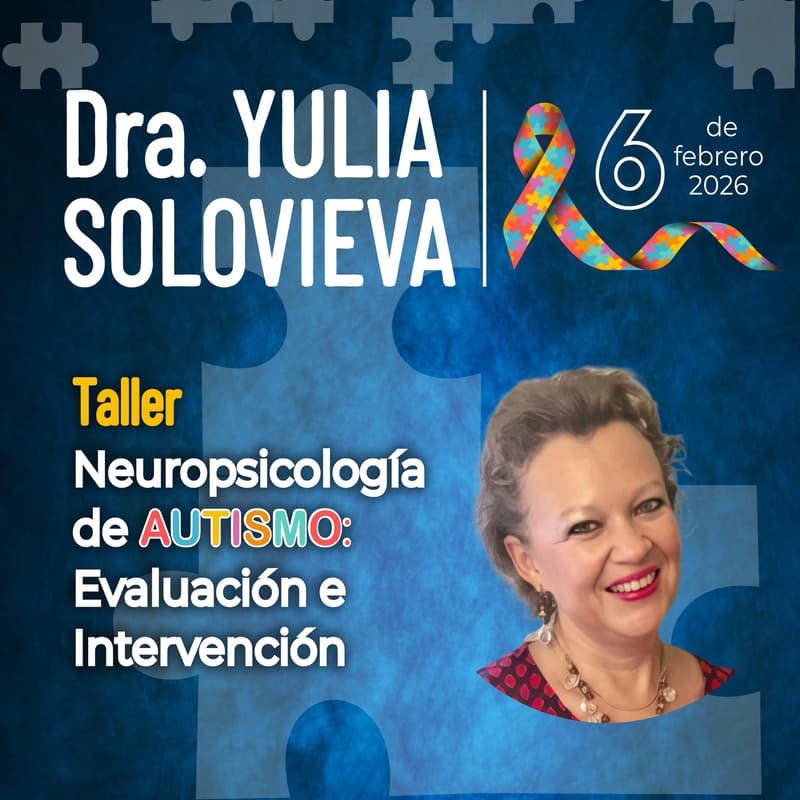 Cover Image for Neuropsicología del Autismo: Evaluación e Intervención