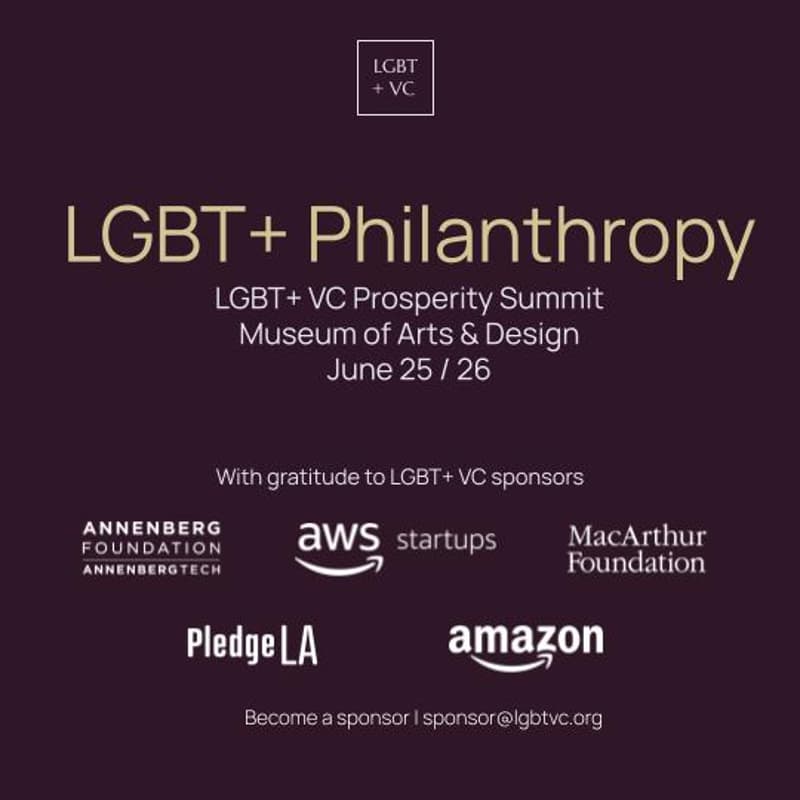 Cover Image for LGBT+ Philanthropy Talks @ LGBT+ VC's Prosperity Summit