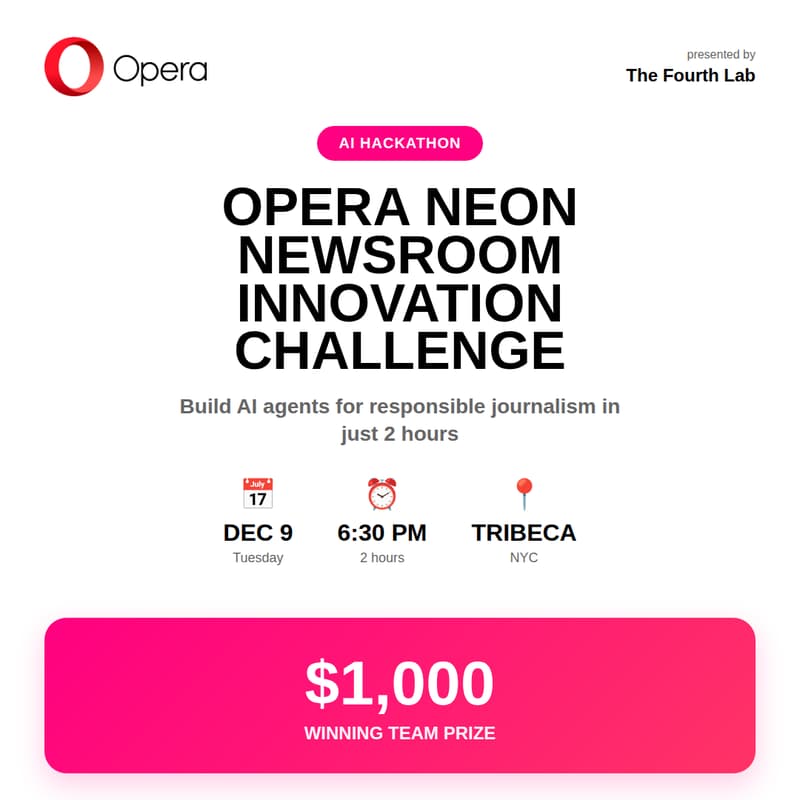 Cover Image for Opera Neon Newsroom Innovation Challenge | Agentic AI Hackathon | 💵 Prize