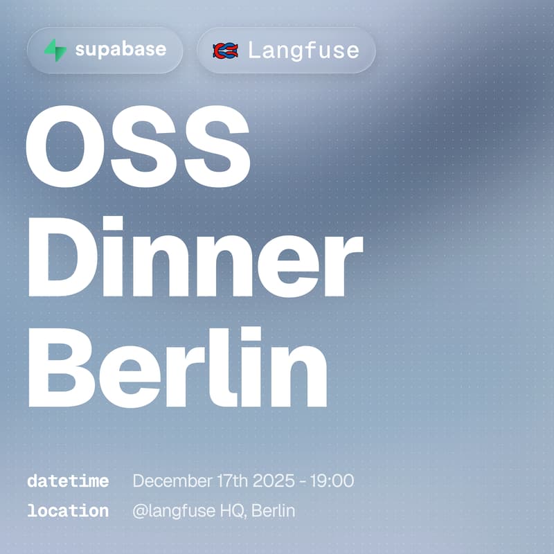Cover Image for OSS Dinner Berlin w/Supabase & Langfuse
