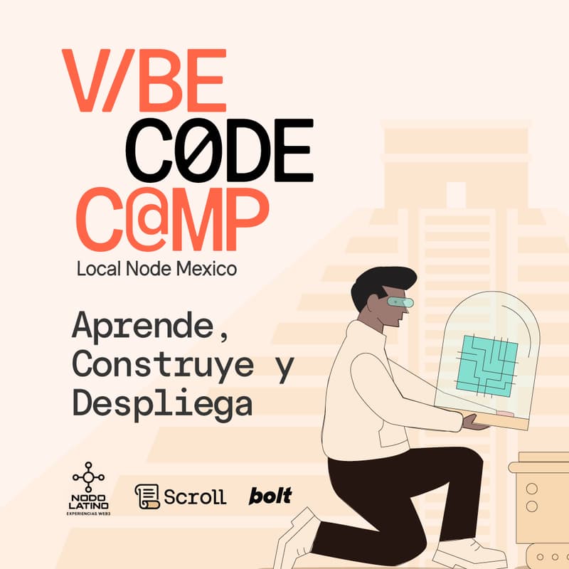 Cover Image for Vibe Code Bootcamp | Mexico Local Node
